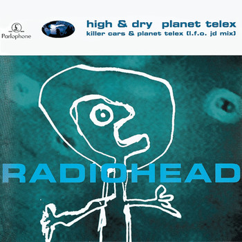 Radiohead - High & Dry