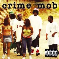 Crime Mob - Crime Mob (Explicit)