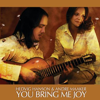 Hedvig Hanson - You Bring Me Joy