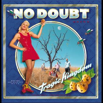 No Doubt - Tragic Kingdom