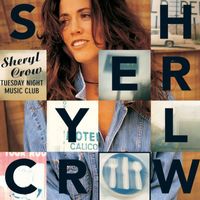 Sheryl Crow - All I Wanna Do