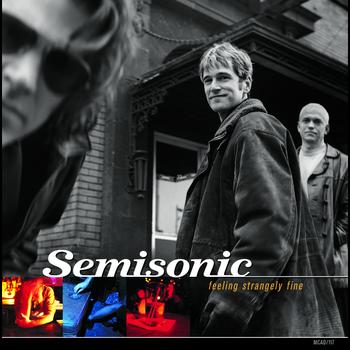 Semisonic - Feeling Strangely Fine