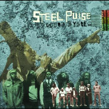 Steel Pulse - Sound System: The Island Anthology