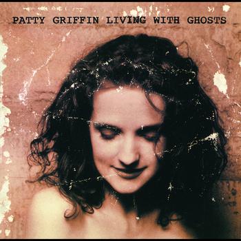 Patty Griffin - Living With Ghosts