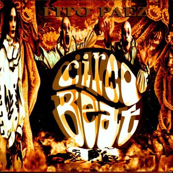 Fito Paez - Circo Beat (Explicit)