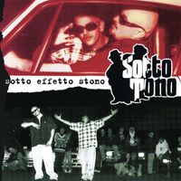 Sottotono - Sotto effetto stono