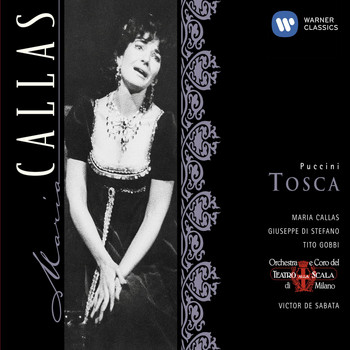 Maria Callas/Victor de Sabata/Giuseppe di Stefano/Tito Gobbi - Puccini Tosca