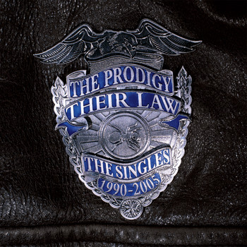The Prodigy - Their Law the Singles 1990 - 2005 (Explicit)