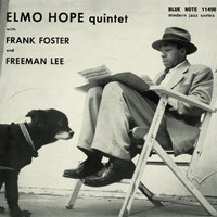 Elmo Hope - Trio And Quintet