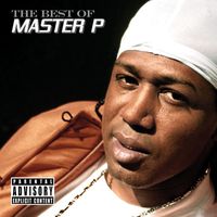 Master P - Best Of Master P (Explicit)
