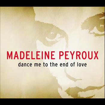 Madeleine Peyroux - Dance Me To The End Of Love