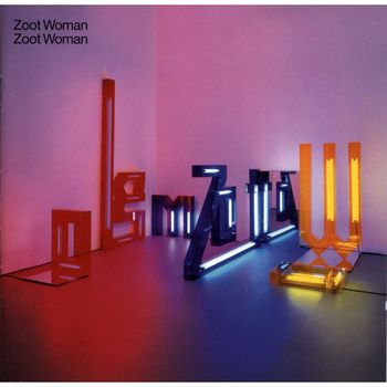 Zoot Woman - Zoot Woman