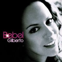 Bebel Gilberto - Bebel Gilberto (download)