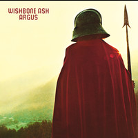 Wishbone Ash - Argus (Expanded Edition)