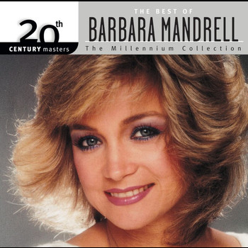 Barbara Mandrell - 20th Century Masters: The Millennium Collection: Best Of Barbara Mandrell