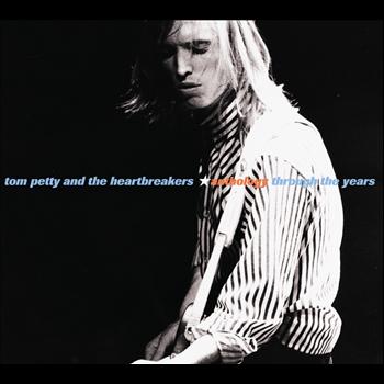 Tom Petty - Anthology: Through The Years