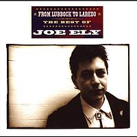 Joe Ely - From Lubbock to Laredo