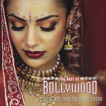 Various Artists - The Best of Bollywood