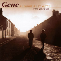Gene - As Good As It Gets - The Best Of Gene