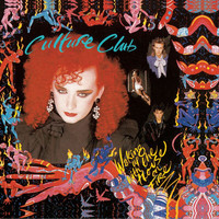 Culture Club - Waking Up With The House On Fire (Remastered / Expanded Edition)
