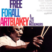 Art Blakey & The Jazz Messengers - Free For All (Remastered / Rudy Van Gelder Edition)