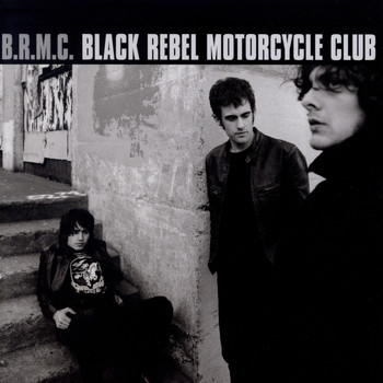 Black Rebel Motorcycle Club - B.R.M.C.