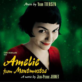 Amelie From Montmartre by Yann Tiersen