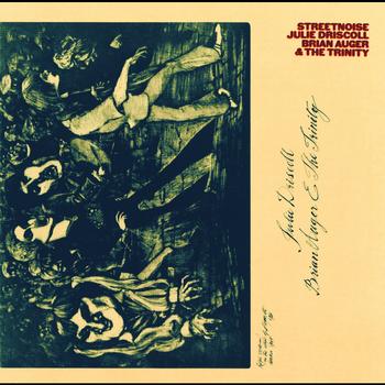 Julie Driscoll, Brian Auger & The Trinity - Streetnoise