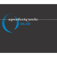 A Perfect Circle - Blue (Remix)