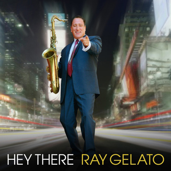 Ray Gelato - Hey There
