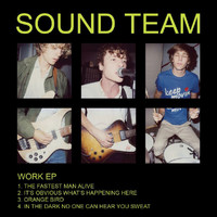 Sound Team - Work EP