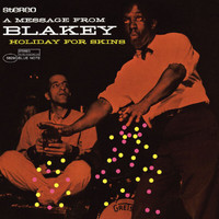 Art Blakey - Holiday For Skins
