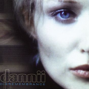 Dannii Minogue - Disremembrance