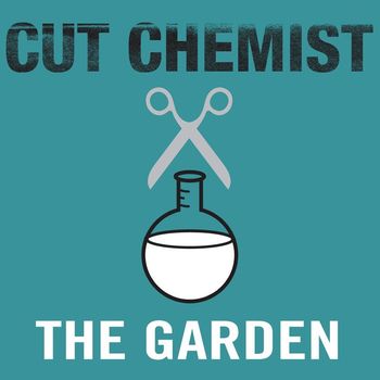 Cut Chemist - The Garden