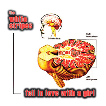 The White Stripes - Fell in Love with a Girl