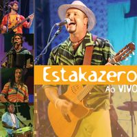 Estakazero - Estakazero Ao Vivo