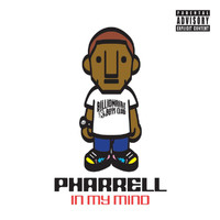 Pharrell - In My Mind (Explicit)