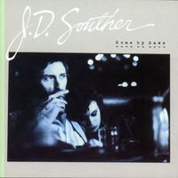 JD Souther - Home By Dawn