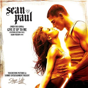 Sean Paul - (When You Gonna) Give It up to Me (feat. Keyshia Cole)