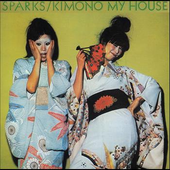 Sparks - Kimono My House (2006 Re-issue)