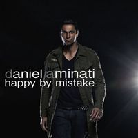 Daniel Aminati - Happy By Mistake