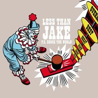 Less Than Jake - P.S. Shock The World (U.K. 7" "1)