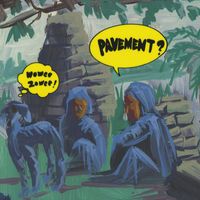 Pavement - Wowee Zowee (Sordid Sentinels Edition [Explicit])