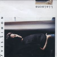 Yves Simon - Liaisons