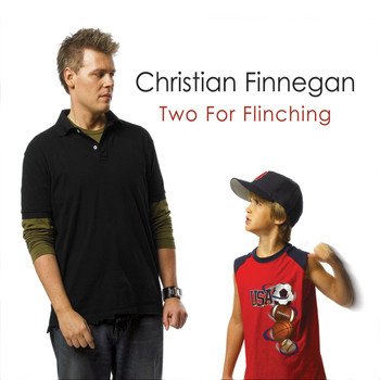 Christian Finnegan - Two For Flinching