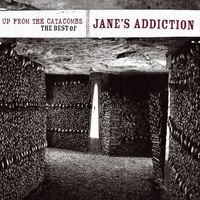 Jane's Addiction - Up from the Catacombs: The Best of Jane's Addiction (Explicit)