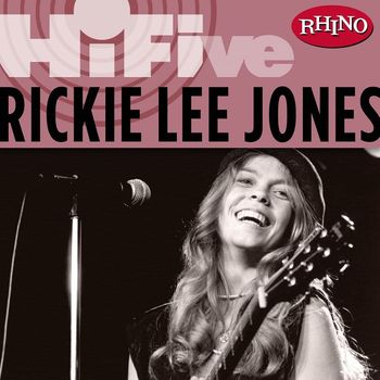 Rickie Lee Jones - Rhino Hi-Five: Rickie Lee Jones