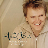 Aled Jones - Walking in the Air (Duet) and O Holy Night (Solo) (EU Version)