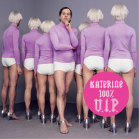 Katerine - 100 % V.I.P. / Louxor J'adore