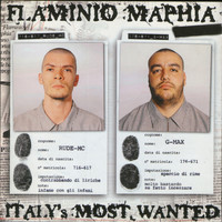 Flaminio Maphia - Italy's Most Wanted